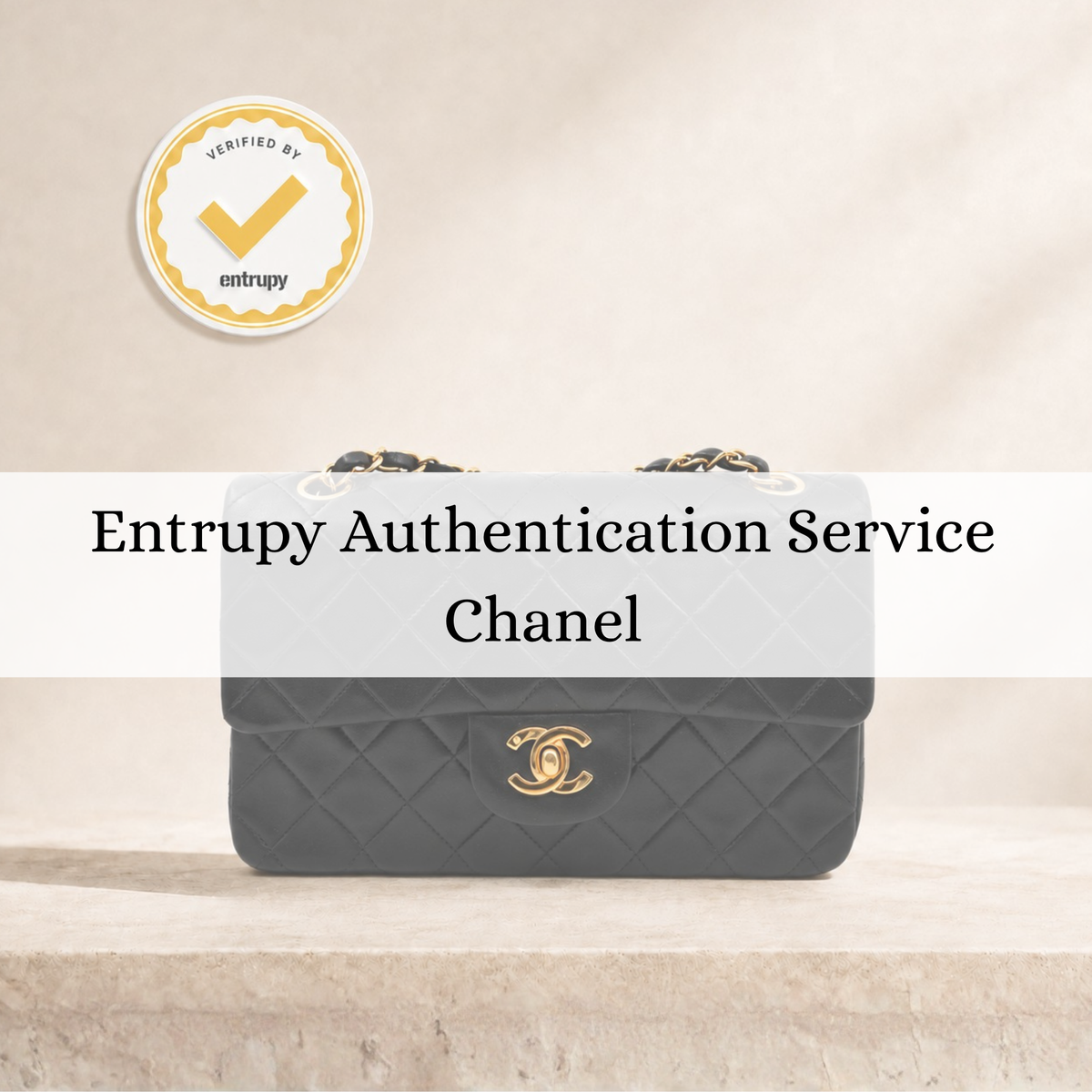 Entrupy Authentication Service — Chanel & Other Brands | By Appointment